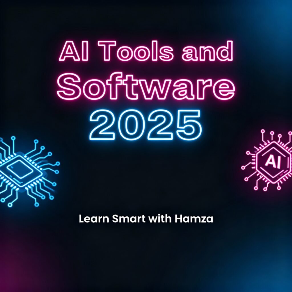AI Tools and Software 2025